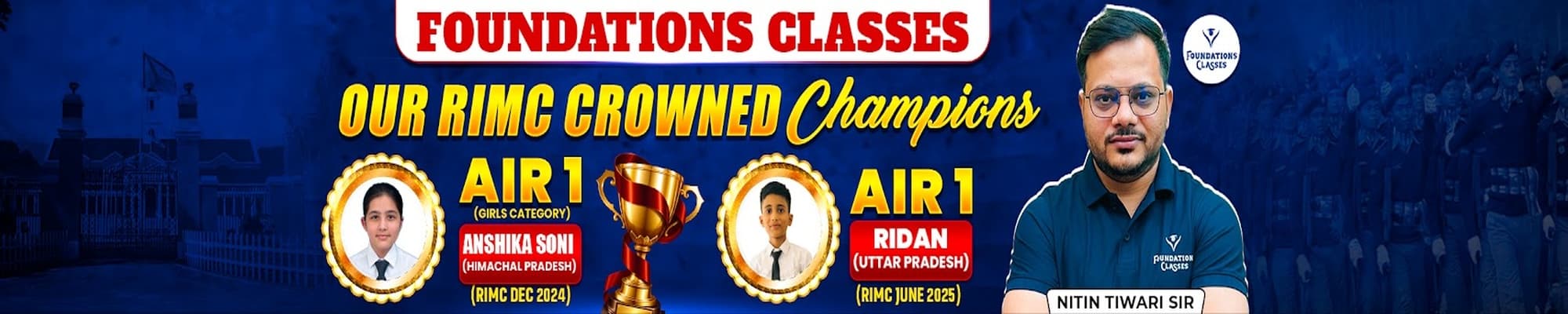Foundations Classes students achieving AIR 1 rank in RIMC entrance examination with expert guidance and quality coaching